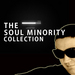 The Soul Minority Collection