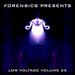 Forensics Presents Low Voltage Volume 25