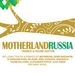 Motherland Russia (Trance & House Edition)