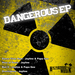 Dangerous EP