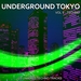 Underground Tokyo Vol 9: Techno