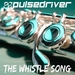 The Whistle Song (remixes)