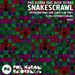 Snakes Crawl (feat. Bush Tetras)