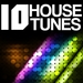 10 House Tunes Vol 2