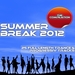 Summer Break 2012 The Compilation