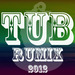 Tub Rumix 2012 EP