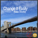 Change It Easily (New World)
