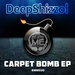 Carpet Bomb EP