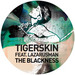The Blackness (remixes)