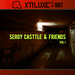 Sergy Casttle & Friends Vol 01