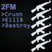 Crush Kill & Destroy