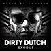 Dirty Dutch Exodus (unmixed Tracks)