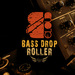 Bass Drop/Roller