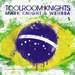 Toolroom Knights Brasil  (unmixed tracks)