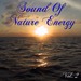 Sound Of Nature Energy Vol 2