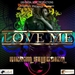 Love Me Riddim (remixes)
