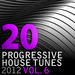 20 Progressive House Tunes 2012 Vol 6