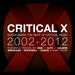 Critical X