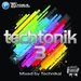 Techtonik 3 (mixed by Technikal) (unmixed tracks)