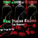 Real Italian Killers: The Remixes