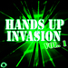 Hands Up Invasion Vol  1 (DJ Edition)