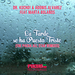 La Tarde Se Ha Puesto Triste: The Pacha All Star Remixes