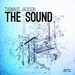 The Sound (includes exclusive track)