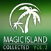 Magic Island Collected Vol 2
