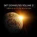 Get Connected Volume 2 (compiled by DJ Kali & Injection)