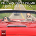 Paul Van Dyk / Plumb - I Don't Deserve You