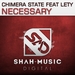 Necessary - feat Lety
