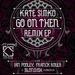 Go On Then Remix EP