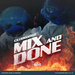 Mix & Done (extended mix)