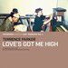 Love's Got Me High (Systematic Presents Lost Treasures, Vol 2)