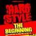 Hardstyle: The Beginning Vol 3