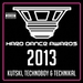 Hard Dance Awards 2013 (mixed by Kutski & Technoboy & Technikal) (unmixed tracks)