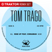 Tom Trago / Cinnaman - Rise Up (Traktor Remix Set)