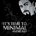 It's Time To Minmal