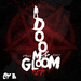 Doom & Gloom EP