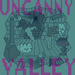 Uncanny Valley 015