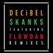 Skanks (The remixes)