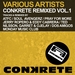 Conkrete Remixed Vol 1