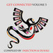 Get Connected Vol 3 (compiled by Injection & DJ Kali)