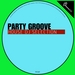Party Groove (House DJ Selection)
