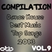 Compilation Dance House Best Music Top Songs 2013 Vol 9