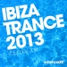 Ibiza Trance 2013