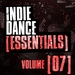 Indie Dance Essentials Vol 7
