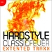 Hardstyle Classic Fever Vol 1 (Extended Traxx)