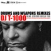Drums & Weapons (remixes)