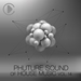 Phuture Sound Of House Music Vol 14